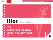 Books Frontpage Bloc de actividades. Educación plástica, visual y audiovisual I ESO