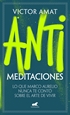 Portada del libro Antimeditaciones