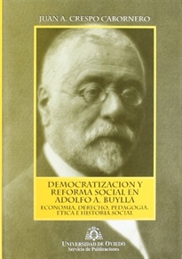 Books Frontpage Democratización y reforma social en Adolfo A. Buylla.