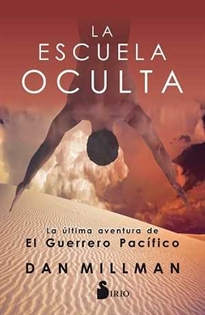 Books Frontpage La Escuela Oculta, La última Aventura Del Guerrero Pacífico