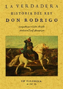 Books Frontpage La verdadera historia del rey Don Rodrigo