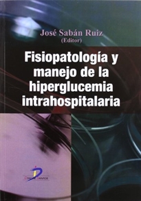 Books Frontpage Fisiopatología y manejo de la hiperglucemica intrahospitalaria
