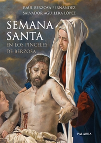 Books Frontpage Semana Santa en los pinceles de Berzosa