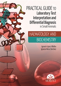 Books Frontpage Practical Guide to Laboratory Test Interpretation and Differential Diagnosis. Haematology and Biochemistry