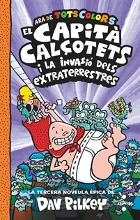 Books Frontpage 3. El Capità Calçotets i la invasió dels extraterrestres