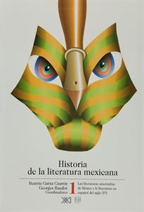 Books Frontpage Historia de la literatura mexicana desde sus orígenes hasta nuestros días (1)