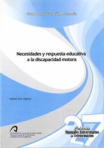 Books Frontpage Necesidades y respuesta educativa a la discapacidad motora