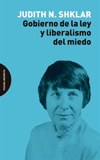 Books Frontpage Gobierno de la ley y liberalismo del miedo