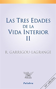 Books Frontpage Las tres edades de la vida interior (tomo II)