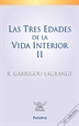 Front pageLas tres edades de la vida interior (tomo II)