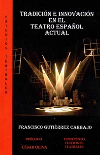 Books Frontpage Tradición E Innovación En El Teatro Español Actual