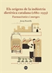 Front pageEls orígens de la indústria dietètica catalana (1880-1935)