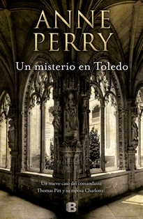 Books Frontpage Un misterio en Toledo (Inspector Thomas Pitt 30)