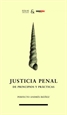 Front pageJusticia penal: de principios y prácticas