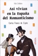 Front pageAsí vivían en la España del Romanticismo