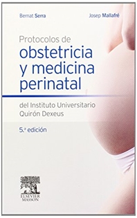 Books Frontpage Protocolos de obstetricia y medicina perinatal del Instituto Universitario Quirón Dexeus