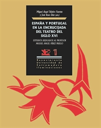 Books Frontpage España y Portugal en la encrucijada del teatro del siglo XVI