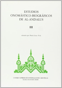 Books Frontpage Estudios onomástico-biográficos de Al-Andalus. Vol. III