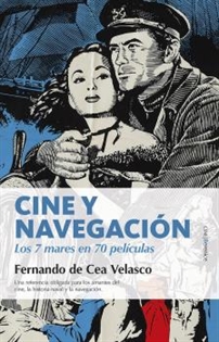 Books Frontpage Cine y navegación. Los siete mares en setenta películas