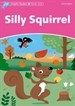 Front pageDolphin Readers Starter. Silly Squirrel