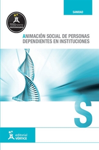 Books Frontpage Animación social de personas dependientes en instituciones - UF0129
