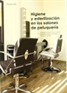 Front pageHigiene y esterilización en los salones de peluquería