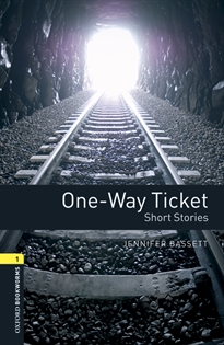 Books Frontpage Oxford Bookworms 1. One Way Ticket MP3 Pack