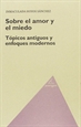 Front pageSobre El Amor Y El Miedo. Topicos Antiguos Y Enfoques Modernos