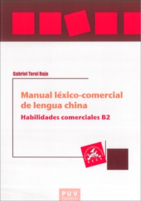 Books Frontpage Manual léxico-comercial de lengua china. Habilidades comerciales B2