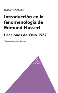 Books Frontpage Introducción en la fenomenología de Edmund Husserl. Lecciones de Oslo 1967