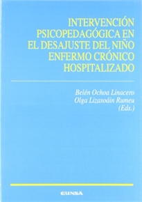 Books Frontpage Intervención psicopedagógica en el desajuste del niño enfermo crónico hospitalizado