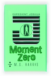 Books Frontpage Expedient Joshua: Moment Zero