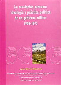 Books Frontpage La Revolución peruana: ideología y práctica política de un gobierno militar, 1968-1975