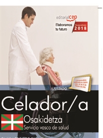 Books Frontpage Celador/a. Servicio Vasco de Salud-Osakidetza. Simulacros de examen