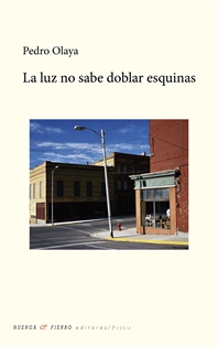 Books Frontpage La Luz No Sabe Doblar Esquinas