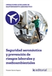 Front pageSeguridad aeronáutica y prevención de riesgos laborales y medioambientales