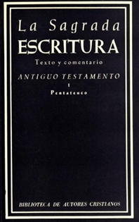 Books Frontpage La Sagrada Escritura. Antiguo Testamento. I: Pentateuco