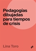 Front pagePedagogías Dibujadas Para Tiempos De Crisis