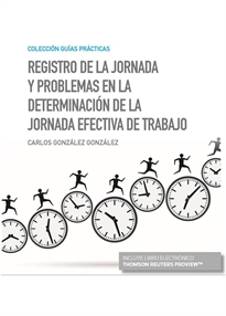 Books Frontpage Registro de la jornada y problemas en la determinación de la jornada efectiva de trabajo (Papel + e-book)