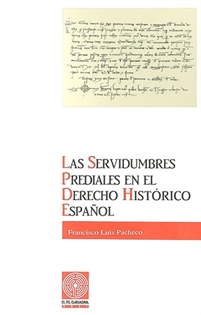 Books Frontpage Las servidumbres prediales en el derecho histórico español