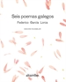 Front pageSeis Poemas Galegos