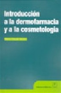 Books Frontpage Introducción a la dermofarmacia y a la cosmetología