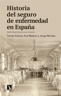 Books Frontpage Historia del seguro de enfermedad en España