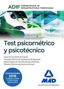 Books Frontpage Test psicométrico y psicotécnico. Administrador de Infraestructuras Ferroviarias (ADIF)