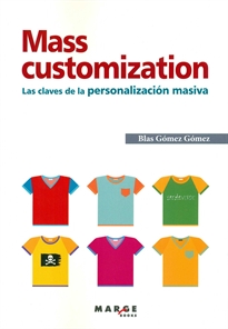 Books Frontpage Mass customization. Las claves de la personalización masiva