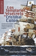 Portada del libro Los templarios y el secreto de Cristóbal Colón