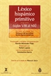 Front pageLéxico hispánico primitivo