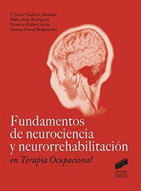 Books Frontpage Fundamentos de neurociencia y neurorrehabilitación en Terapia Ocupacional