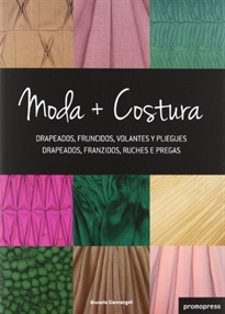 Books Frontpage Moda + costura: drapeados, fruncidos, volantes y pliegues