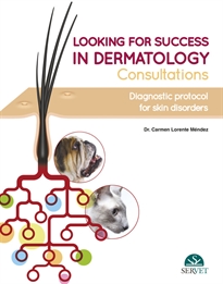 Books Frontpage Looking for Success in Dermatology Consultations. Diagnostic Protocol for Skin Disorders